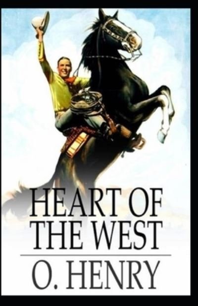 Cover for O Henry · Heart of the West illustrated (Paperback Book) (2021)