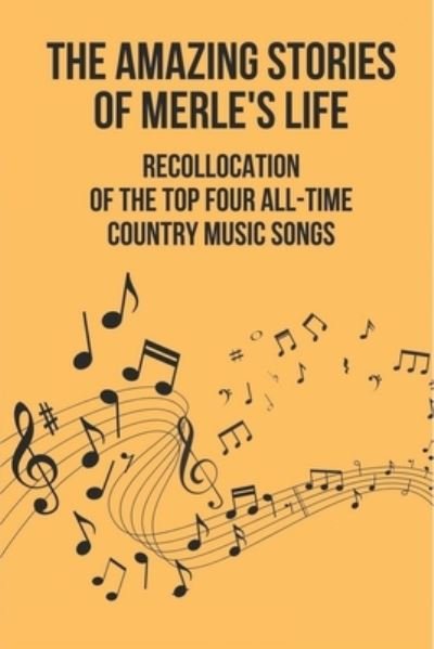 Cover for Hayley Bigham · The Amazing Stories Of Merle's Life (Taschenbuch) (2021)