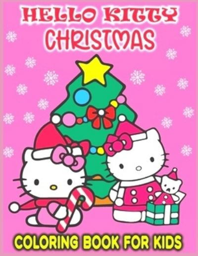 Cover for Fatima Coloring · HELLO KITTY CHRISTMAS coloring book FOR KIDS (Paperback Book) (2021)