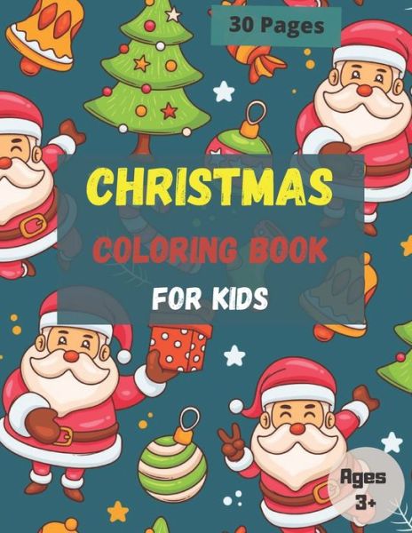 Cover for Carpediem Coloriages · Christmas coloring book for kids (Paperback Book) (2020)