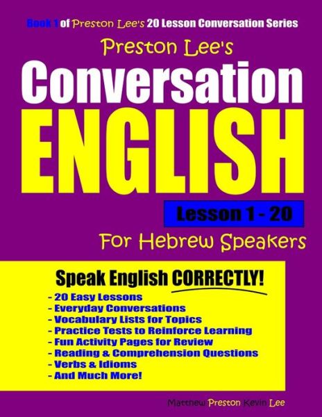 Preston Lee's Conversation English For Hebrew Speakers Lesson 1 - 20 - Matthew Preston - Bøker - Independently Published - 9798645243609 - 20. mai 2020