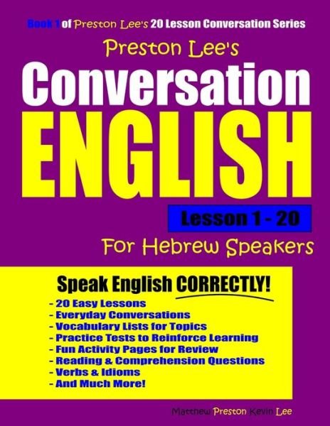 Cover for Matthew Preston · Preston Lee's Conversation English For Hebrew Speakers Lesson 1 - 20 (Paperback Book) (2020)