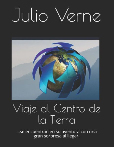 Cover for Julio Verne · Viaje al Centro de la Tierra (Paperback Book) (2021)