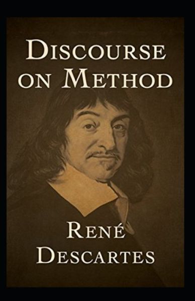 Cover for Rene Descartes · Discourse on the Method-Classic Edition (Annotated) (Paperback Book) (2021)