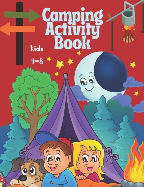 Cover for Red Angelica Press · Camping Activity Book: Brain Activities and Coloring book for Brain Health with Fun and Relaxing (Taschenbuch) (2021)