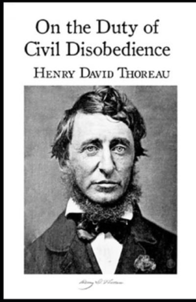 Cover for Henry David Thoreau · On the Duty of Civil Disobedience Annotated (Paperback Bog) (2021)