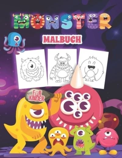 Cover for Kkarla Publishingde · Monster Malbuch fur Kinder: Scary Monsters Farbung Buch fur Kinder und Kinder aller Altersgruppen. Perfekte Monster Geschenke fur Kleinkinder und Teenager, die gruselige Monster lieben (Paperback Book) (2021)