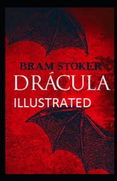 Cover for Bram Stoker · Dracula Illustrated (Pocketbok) (2021)