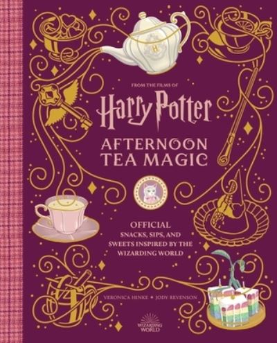 Cover for Veronica Hinke-Jody Revenson · Harry Potter: Afternoon Tea Magic (Bog) (2024)