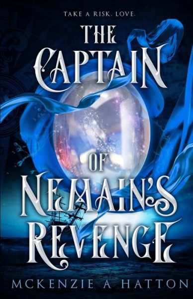 Cover for McKenzie A Hatton · The Captain of Nemain's Revenge (Paperback Book) (2022)