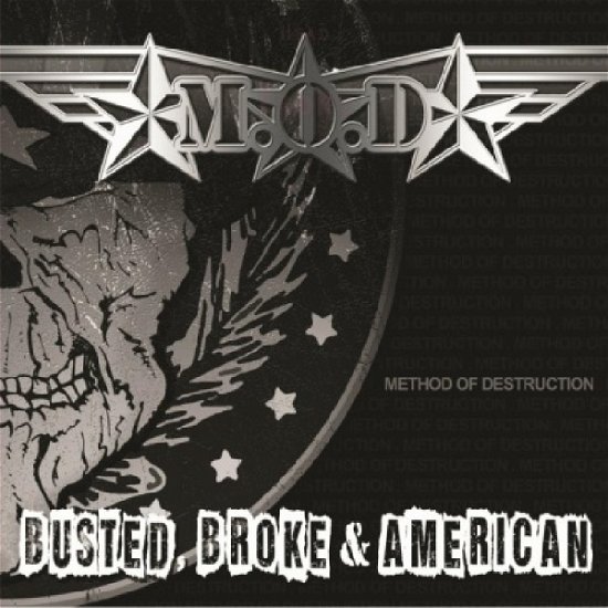 Cover for M.o.d. · Busted Broke and American (LP) (2017)