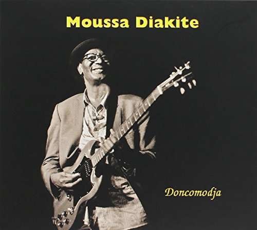 Cover for Moussa Diakite · Doncomoja (CD) (2016)