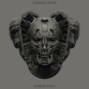 Cover for Parkway Drive · Darker Still (LP) (2022)