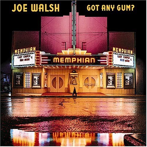 Got Any Gum - Joe Walsh - Music - WARNER BROTHERS - 0075992560610 - October 10, 2017