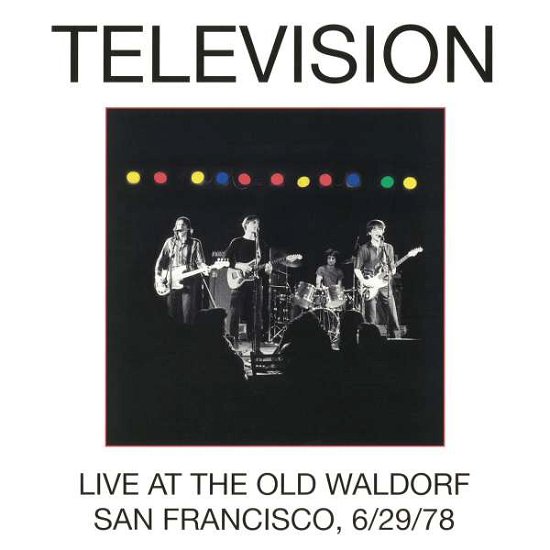 Cover for Television · Live At The Old Waldorf (LP) (2017)