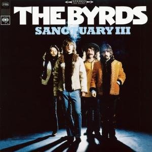 Cover for The Byrds · Sanctuary 3 (LP) [180 gram edition] (1990)