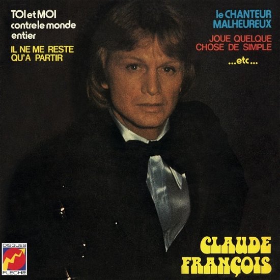 Cover for Claude Francois · Toi Et Moi Contre Le Monde Entier (LP) (2018)