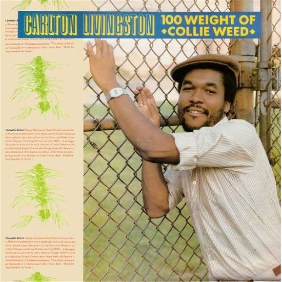 Cover for Carlton Livingston · 100 Weight of Collie Weed (LP) [Standard edition] (1984)
