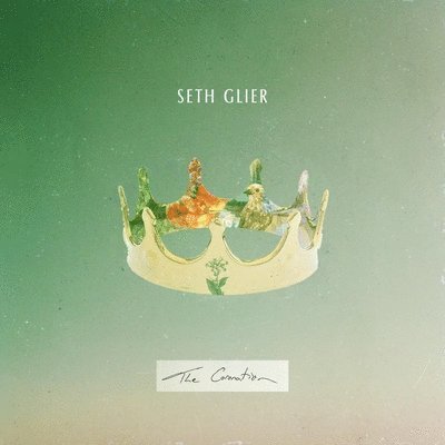 Cover for Seth Glier · Coronation (LP) (2021)