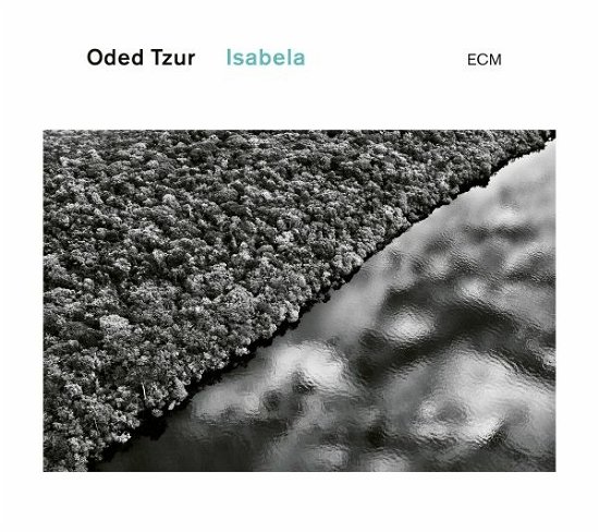 Cover for Oded Tzur,  Nitai Hershkovits,  Petros Klampanis,  Johnathan Blake · Isabela (LP) (2023)