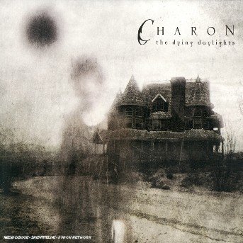 Cover for Charon · The Dying Daylights (CD) (2003)