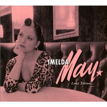 Cover for Imelda May · Love Tattoo (CD) (2009)
