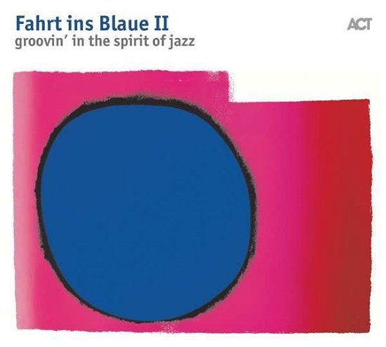 Cover for Fahrt Ins Blaue 2 (LP) [Coloured edition] (2018)