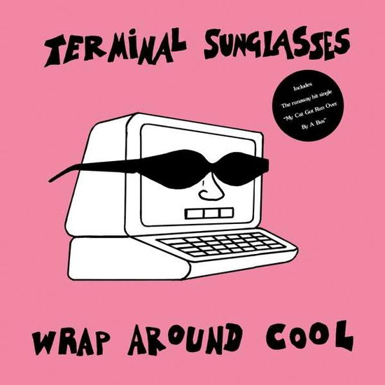 Cover for Terminal Sunglasses · Wrap Around Cool (LP) (2016)