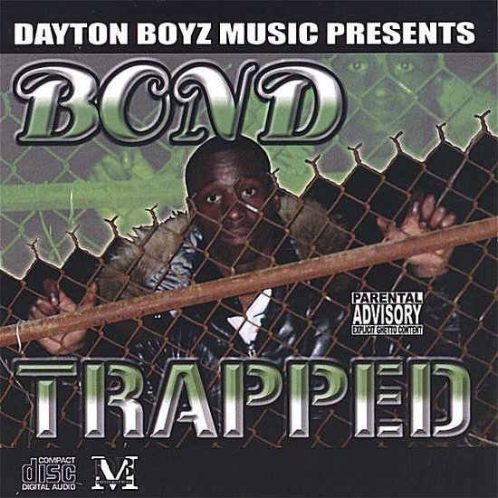 Cover for Bond · Trapped (CD) (2006)