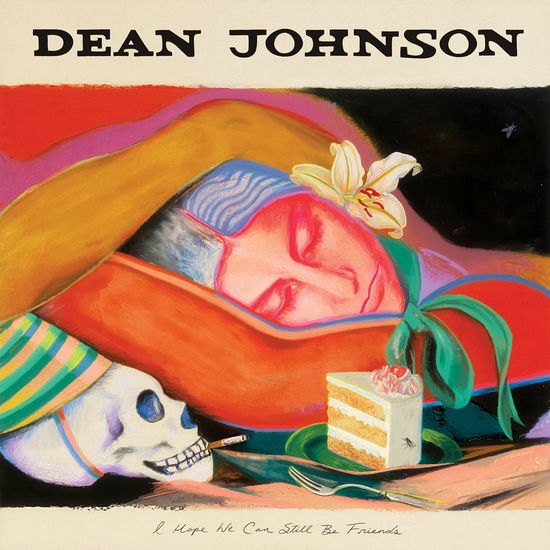 Cover for Dean Johnson · Hope We Can Still Be Friends (LP) (2025)