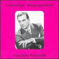 Cover for Donizetti / Verdi / Wagner / Prandelli · Legendary Voices (CD) (2007)