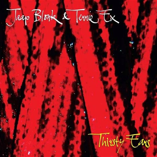 Cover for Jaap Blonk · Thirsty Ears (LP) (2018)