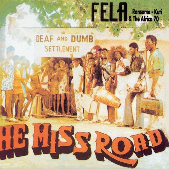 Cover for Fela Kuti · He Miss Road (LP) (2021)