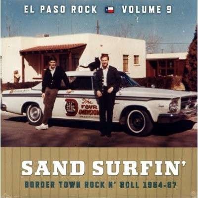 Sand Surfin: El Paso Rock 9 / Various - Sand Surfin: El Paso Rock 9 / Various - Muziek - NORTON - 0731253037610 - 12 november 2013