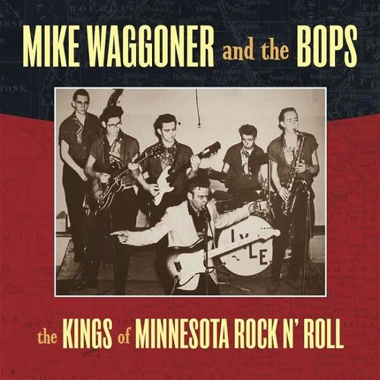 Kings Of Minnesota Rock N' Roll - Mike Waggoner - Musique - NORTON - 0731253040610 - 19 mai 2016