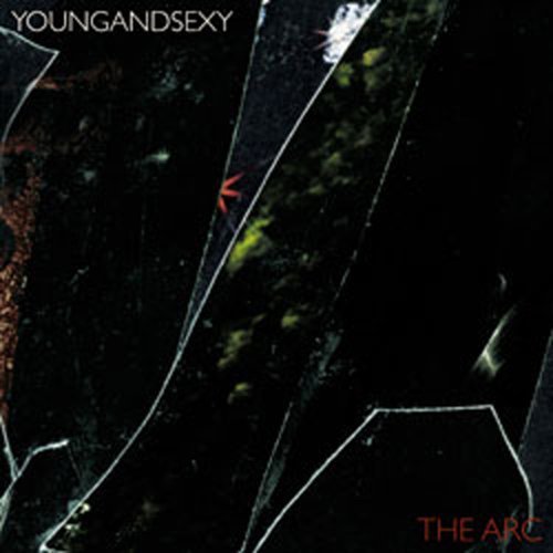 Arc - Young And Sexy - Musik - MINT - 0773871011610 - 2 oktober 2008