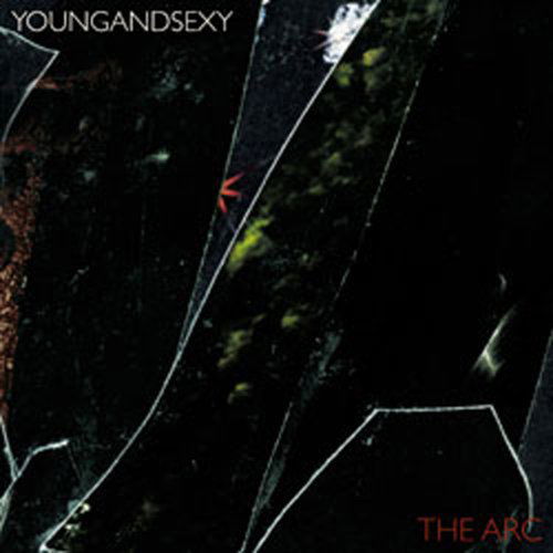 Arc - Young And Sexy - Musikk - MINT - 0773871011610 - 2. oktober 2008