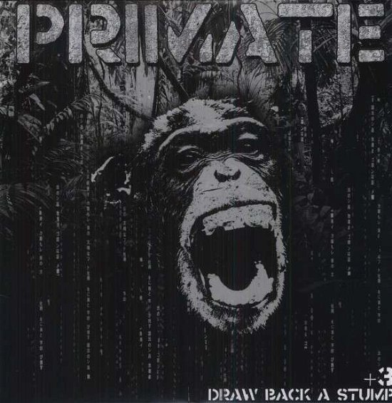 Cover for Primate · Draw Back a Stump (LP) (2012)