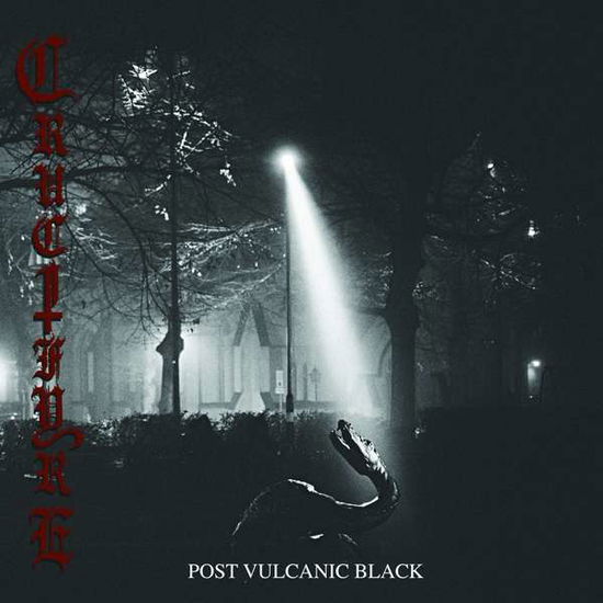 Post Vulcanic Black - Crucifyre - Musiikki - PULVERISED - 0803343167610 - perjantai 9. helmikuuta 2018