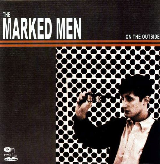 Cover for Marked Men · On The Outside (LP) (2009)