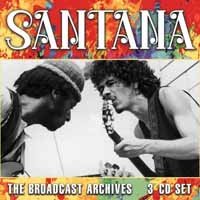 Cover for Santana · The Broadcast Archives (CD) (2020)