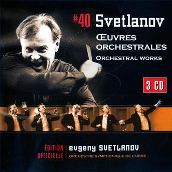 Oeuvres orchestrales - Evgeny Svetlanov - Music - WARNER - 0825646888610 - 