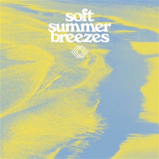 Cover for Soft Summer Breezes (LP) (2024)