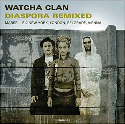 Cover for Watcha Clan · Diaspora Remixed (LP) (2009)