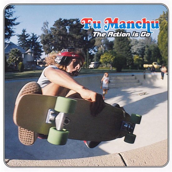 Cover for Fu Manchu · The Action is Go (LP) [Reissue edition] (1990)