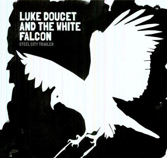 Cover for Luke Doucet · Steel City Trawler (LP) (2013)