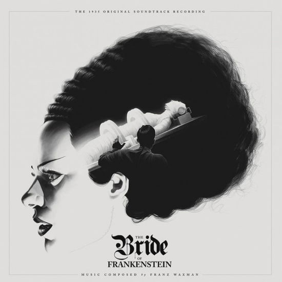 Cover for Franz Waxman · Bride Of Frankenstein (LP) (2024)