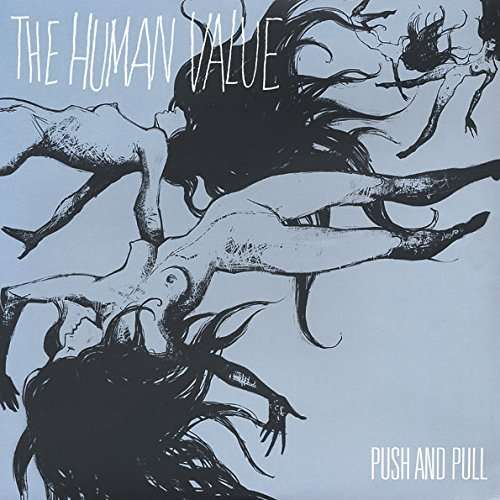 Push & Pull - Human Value - Music - Big Deal Records - 0856045898610 - October 2, 2002