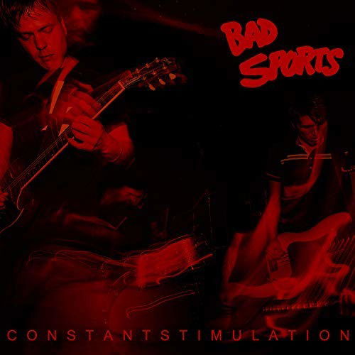 Constant Stimulation - Bad Sports - Muzyka - DIRTNAP - 0881970015610 - 26 października 2018