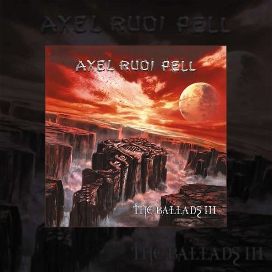 Ballads III (Inkl.cd) - Pell Axel Rudi - Musik - Steamhammer - 0886922699610 - 14. december 2018